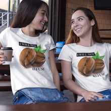Load image into Gallery viewer, I Will Not Refuse White T-Shirts