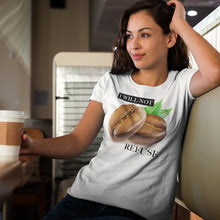 Load image into Gallery viewer, I Will Not Refuse White T-Shirts