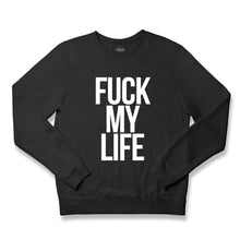 Load image into Gallery viewer, My Life Sweatshirts