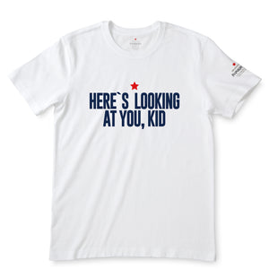 Here's Looking at You, Kid  White T-Shirts
