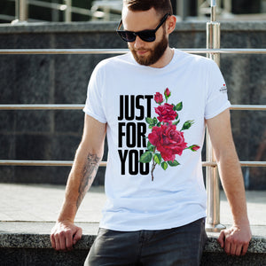 Just For You White  T-Shirts