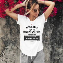 Load image into Gallery viewer, Never Mess With an Armenian Girl White T-Shirts