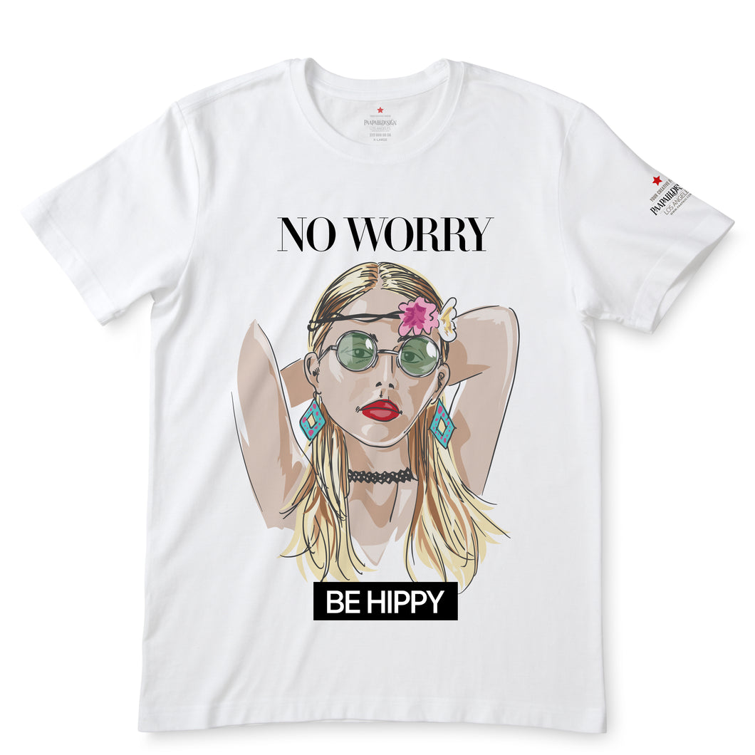 No Worry Be Hippy  White T-Shirts