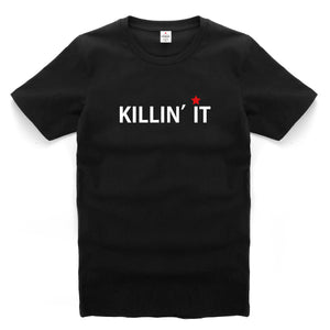 Killin It Black and White T-Shirts